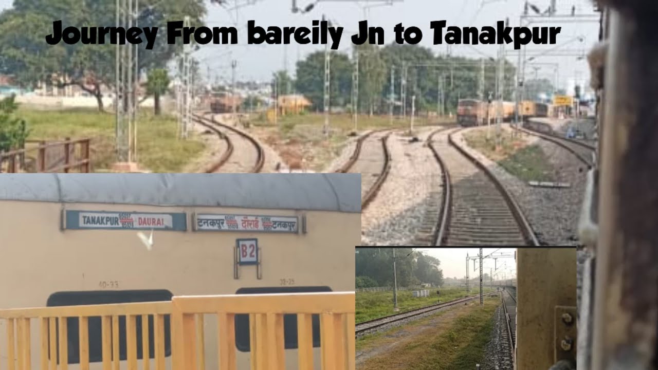 Journey From Bareilly Junction To Tanakpur Train 05098 Daurai Tanakpur Special