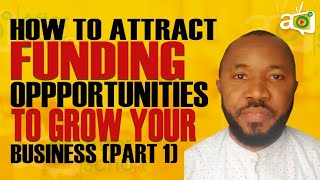 How To Attract Funding Opportunities Webinar [Part 1]