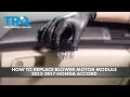 How to Replace Blower Motor Module 2013-2017 Honda Accord