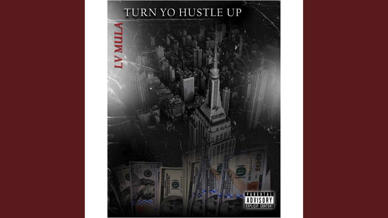 TURN YO HUSTLE UP (INTRO)