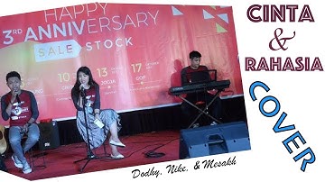 Cinta dan Rahasia - Yura Yunita Ft. Glenn Fredly (Live Cover) by Dodhy  Ft. Nike  (Music by. Mesakh)