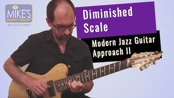 Diminished Scale: Modern Jazz Guitar Approach pt 2