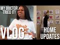 VLOG| MY DOCTOR TRIED IT!, HOME UPDATES, CLEAN WITH ME | TROPHDOPH