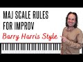 Barry Harris - Major scale rules for improvisation