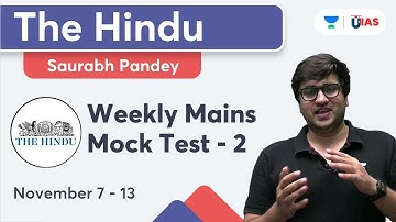 Weekly Mains MOCK Test-2 - (7th -13th nov) II The Hindu II Target mains 2023/24 II Saurabh Pandey