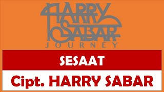 Harry Sabar - Sesaat (Official Music)