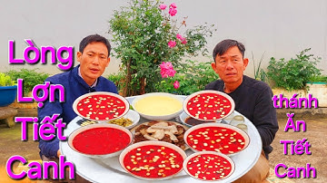 Ăn Tiết Canh Lòng Lợn Cùng Chú Tôn và Anh Hiến | Biển Nguyễn ngọc