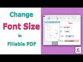 How to Change  Font Size in a Fillable PDF Form using Foxit PhantomPDF