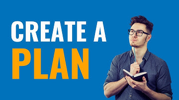 Create A Plan