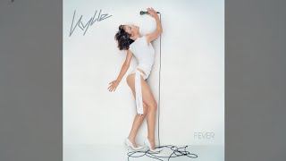 Kylie Minogue - Fever (Special Edition) [Full Album]