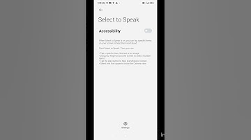 Redmi 9 diactivate  select to speak off accessibility button