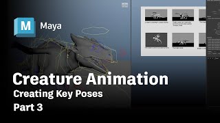Creature Animation - Creating Key Poses - Part 3