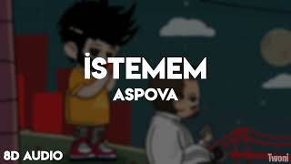 Aspova - İSTEMEM ft. Hidra | 8D AUDIO Resimi