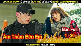 Ji Chang Wook Tử Bỏ Nghề Sát Thủ Để Bảo Vệ Người Con Gái Mình Yêu | Review Phim Cứu Thế 2014