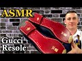 Asmr  gucci loafer resole  cobbler shoe repair asmr  4k