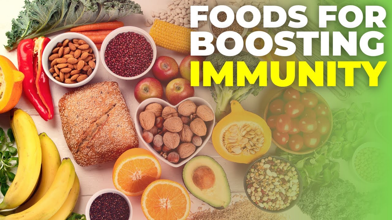 The Top 10 Foods for Boosting Your Immune System - YouTube