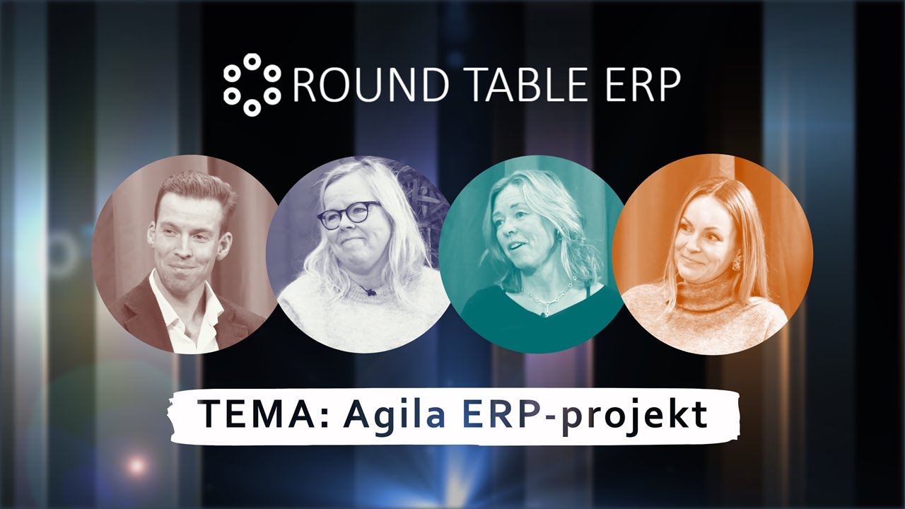 Round Table ERP - TEMA: Agila ERP-projekt
