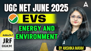 UGC NET Environmental Sciences Unit 5 | Energy And Environment By Anshika Ma