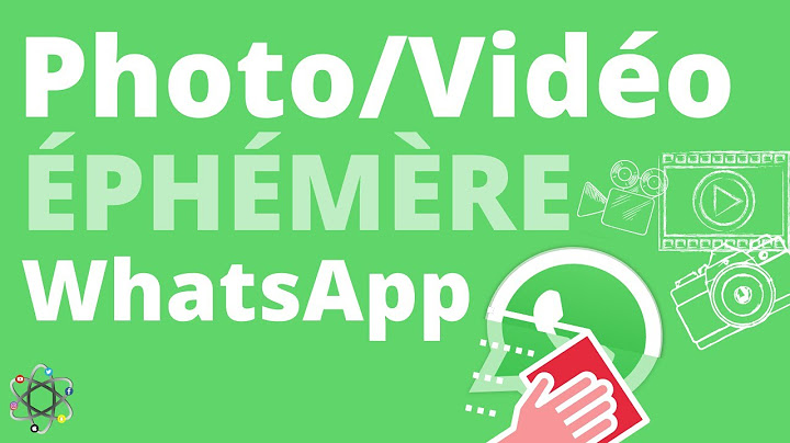 Envoyer une photo une vidéo éphémère sur WhatsApp