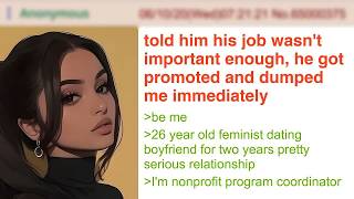 Feminist Tells Him His Job Isn't Important Enough, He Gets Promoted She Gets Dumped