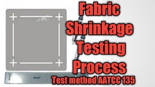 Fabric Shrinkage testing process//textile fabric shrinkage test method #AATCC135