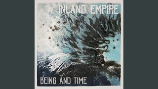 Despite Knowing the Journey and Where It Leads, I Embrace It and Welcome Every Moment - Inland Empire