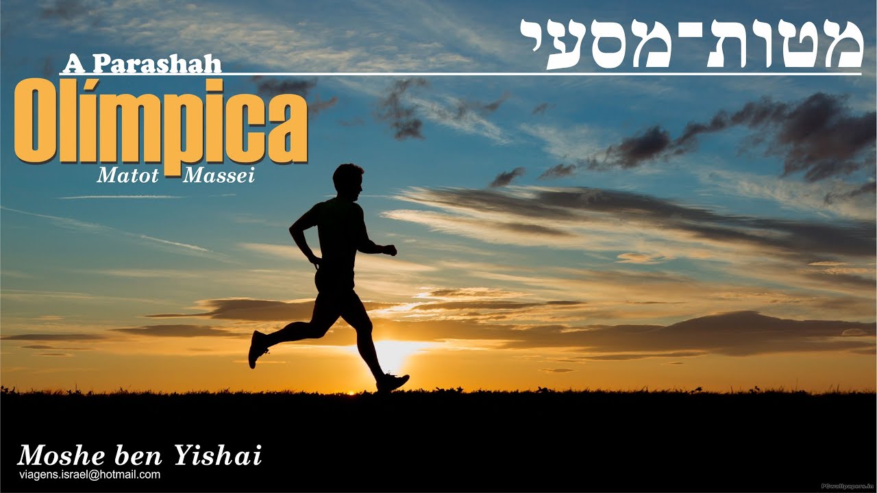 Parashah Olímpica? As jornadas de Israel no deserto