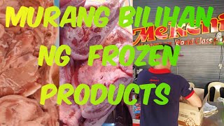 Murang bilihan ng Frozen products (Jowl, eardrum, CLQ, Beef cubes etc.)