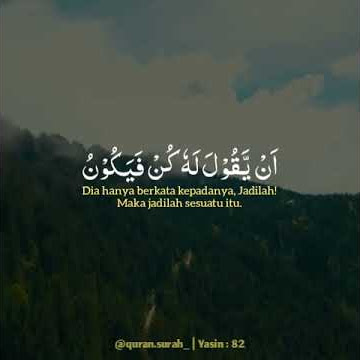 Surah Yasin Ayat 82-83