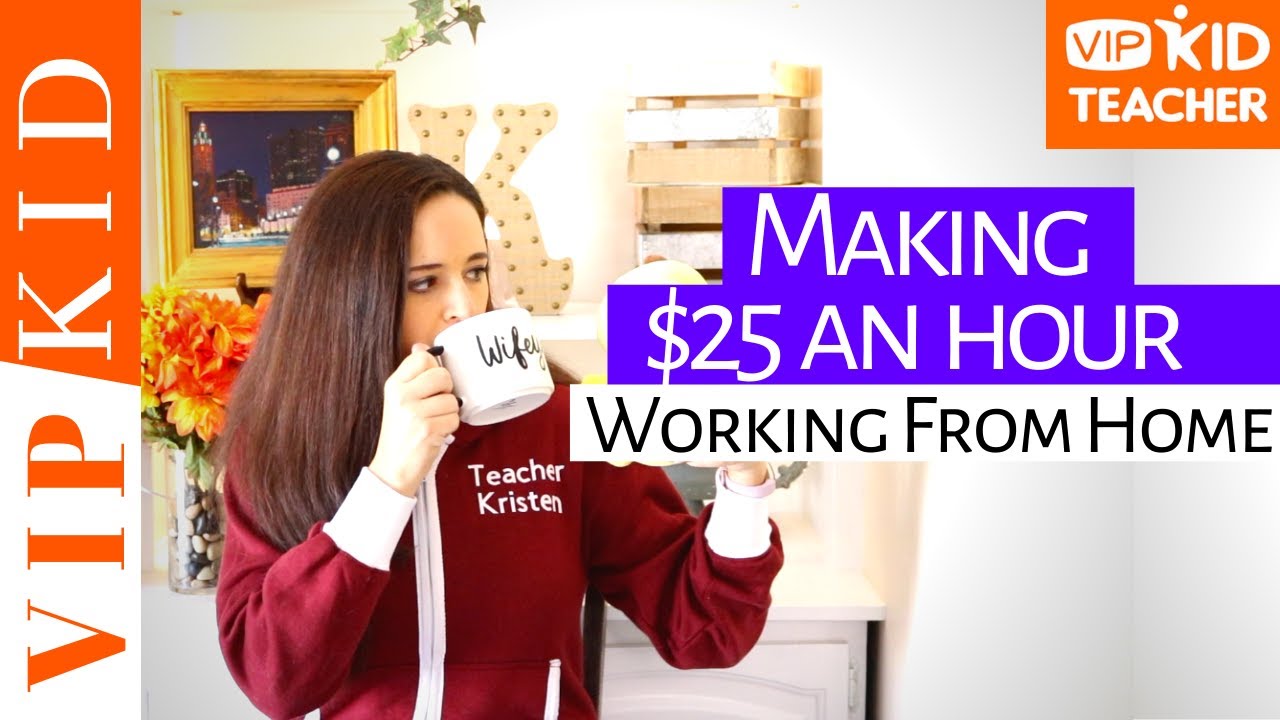$25 AN HOUR AT VIPKID (How I Make $100 A Day From Home) || Daily Income Of Online Teachers