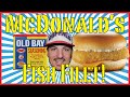 McDonald's Old Bay Fish Fillet!