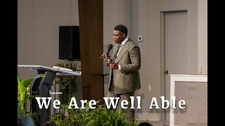 We Are Well Able - Jermaine Ervin // 052922am