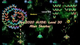 Jan 2020 GUIDE: Level 30 Alien Shooter | Tips Tricks for Game Player | Best Space Galaxy Attack screenshot 2