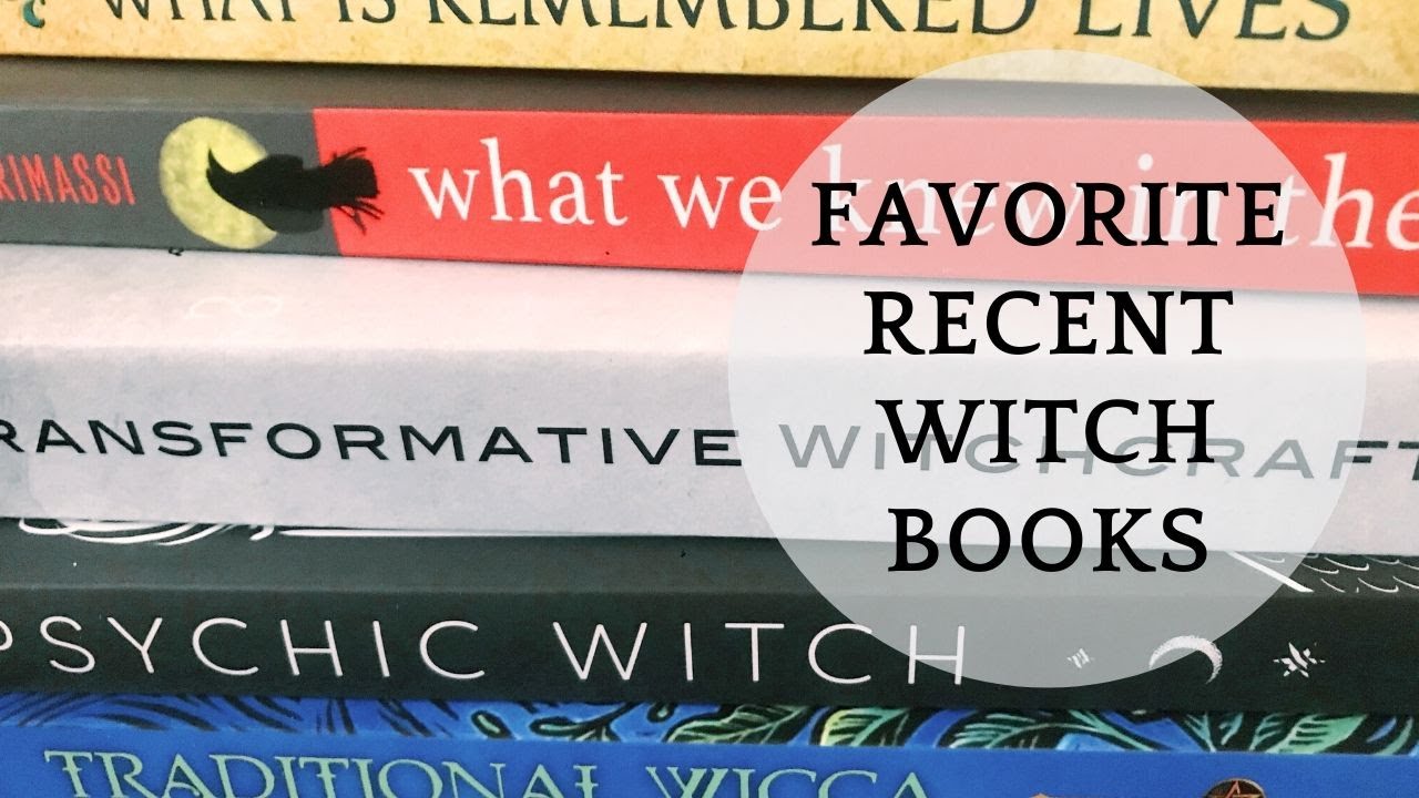 Favorite Recent Witchcraft Books