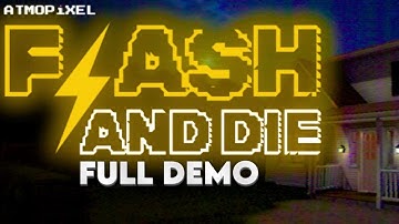 Flash and Die volledige playthrough | Indie-horrorgame | door AtmoPixel (Steam & itch.io)