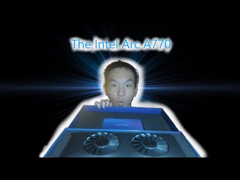 Unboxing The Intel Arc A770