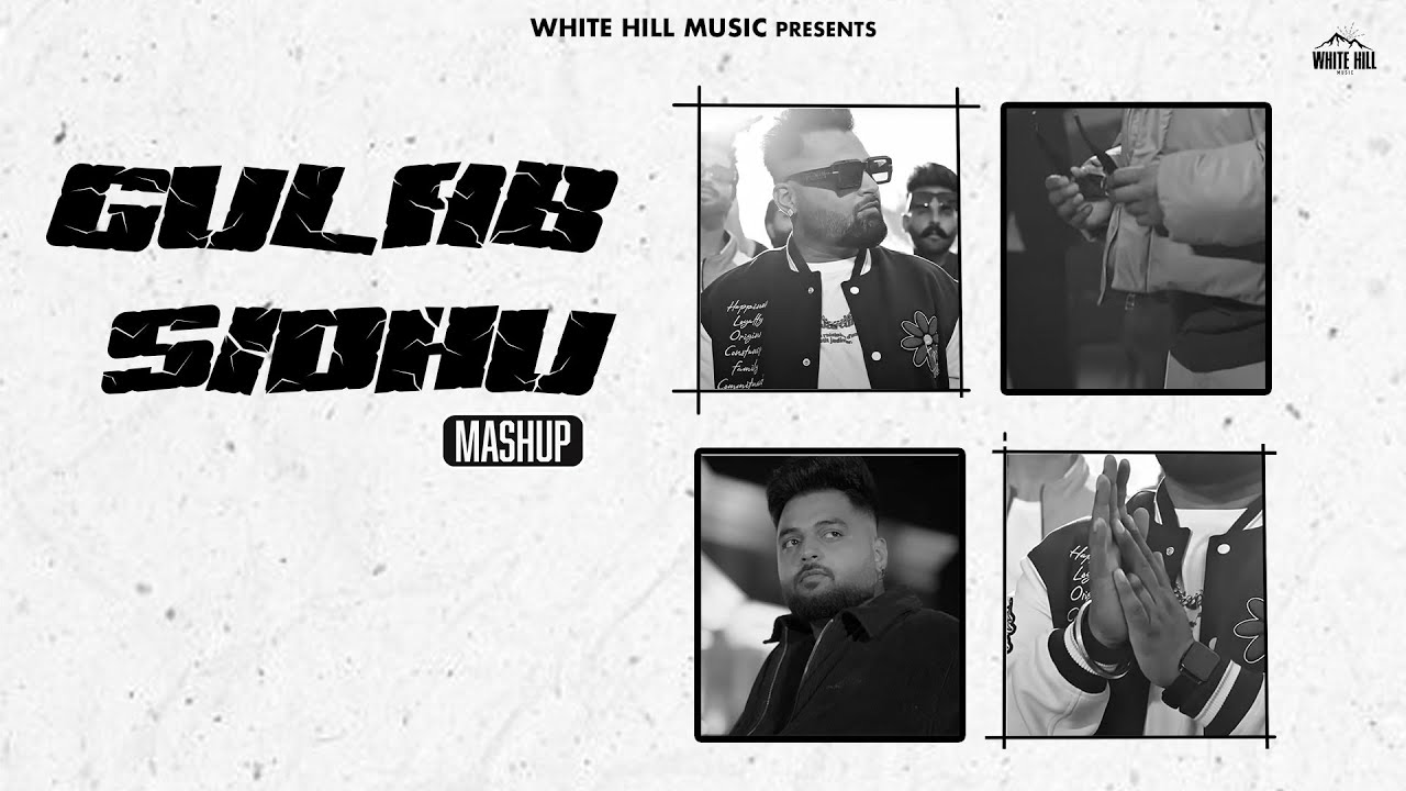 Gulab Sidhu Mashup | Punjabi Gaane | Punjabi Songs 2024 | Gulab Sidhu 2024