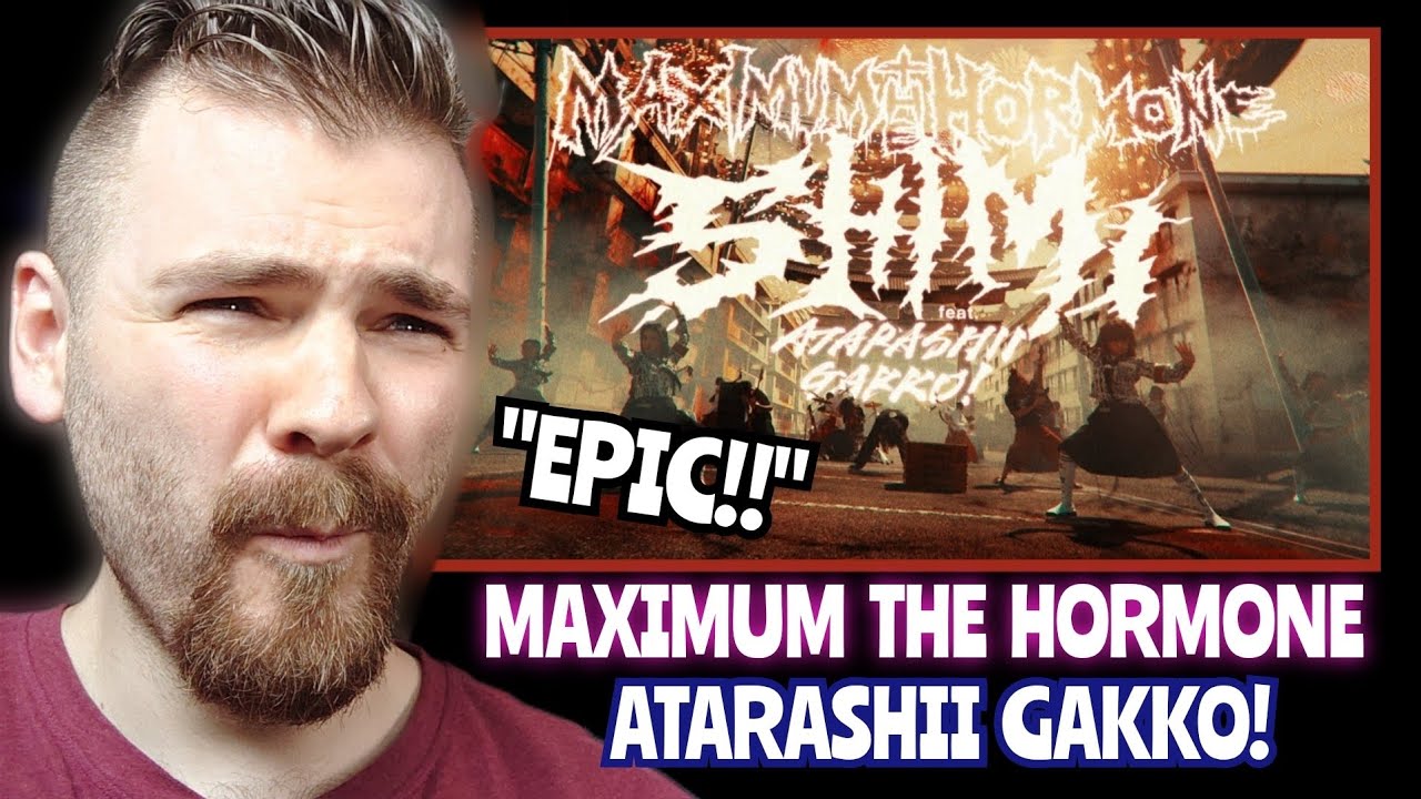 MAXIMUM THE HORMONE x ATARASHII GAKKO! 