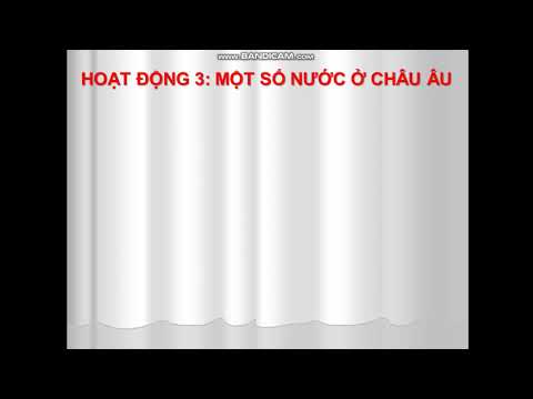 Địa lý 5 - Bài: Châu Âu - Một số nước châu Âu