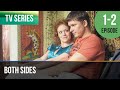 ▶️ Both Sides 1 - 2 episodes - Romance | Movies, Films &amp; Series