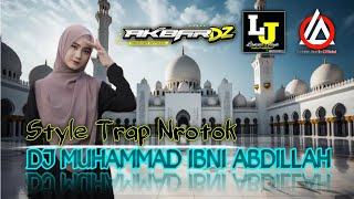 DJ SHOLAWAT MUHAMMAD IBNI ABDILLAH BY AKBAR DZ