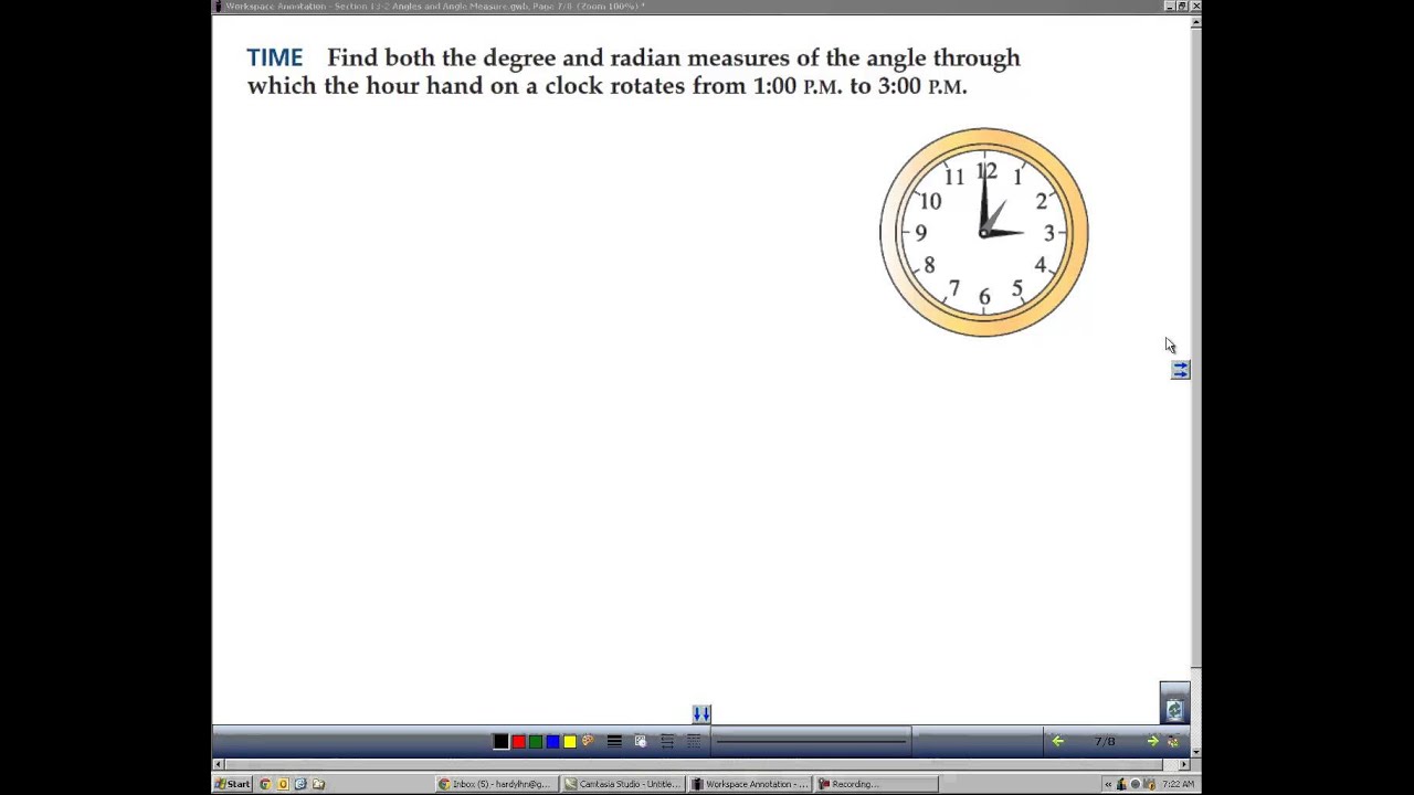 Algebra 2 Section 13-2 Angles and Angle Measure
