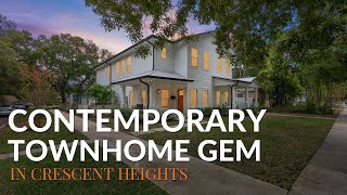 Contemporary Townhome Gem in Crescent Heights