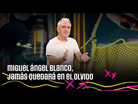 Miguel Ángel Blanco, jamás quedará en el olvido | #LaRevuelta 07.07.2026
