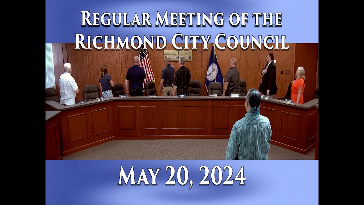 Regular Meeting of the Richmond City Council on May 20, 2024 - YouTube