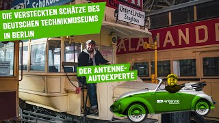 Die geheimen Schätze des Deutschen Technikmuseums in Berlin #16 Antenne Brandenburg Autoexperte