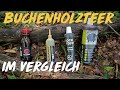 Buchenholzteer Vergleich - Suhlengold, Black Fire, Black Diamond, Farm Land