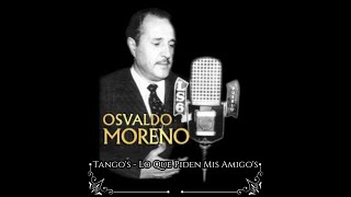 Osvaldo Moreno (con Orquesta Manuel Buzón) - Pichón Enamorado