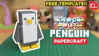 How to Make Penguin Paper Craft from Knockout (FREE TEMPLATE) | Roblox | DIY | Tutorial