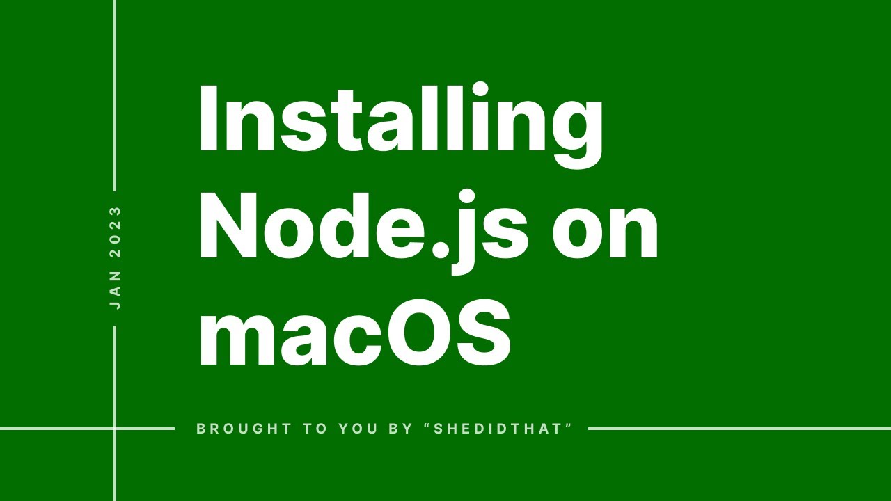 Installing Node.js on macOS in 2023 - YouTube